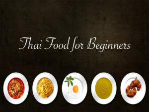 THAI-FOOD-FOR-BEGINNERS