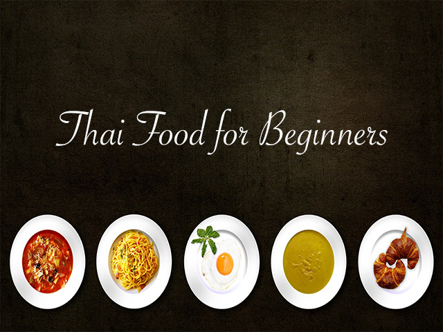 THAI-FOOD-FOR-BEGINNERS